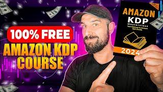 GRAB my 100% FREE Amazon KDP Course Now!