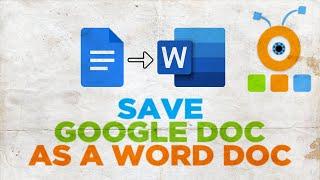 How to Save a Google Docs as a Word Doc