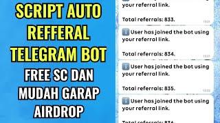 Script Termux Auto Referral Telegram Bot Airdrop | Script Referral Trick