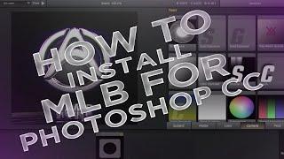 HOW TO INSTALL MAGIC BULLET LOOKS FOR PHOTOSHOP CC