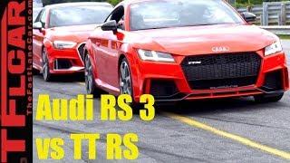 Audi RS 3 vs TT RS: Which New 400 HP Quattro Is The Track Champ?