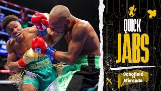 Quick Jabs | Floyd Schofield vs Alberto Mercado! 'Kid' Trying Everything To KO Tough Vet Mercado!