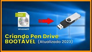 Como Criar Pen Drive Bootável Windows 10 SEM ERROS | TUTORIAL 2023