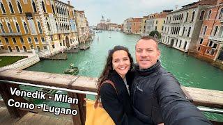 Venice (We liked it very much), Lake Como, Milan, Sirmione, Lugano Trip - Alpine Lakes Tour