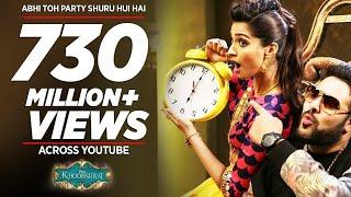 Abhi Toh Party Shuru Hui Hai - Full Song | Badshah, Aastha | OFFICIAL VIDEO