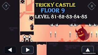 Tricky Castle #9 Princess Castle Floor 9 Android/iOS Gameplay/Walkthrough