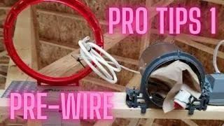 Pro tips part 1 Audio Video New Construction Pre-wire Home Theater TV In-wall In ceiling speakers