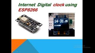 Internet Digital clock using esp8266 and OLED display