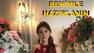 BENİMLE DÜĞÜNE HAZIRLANIN !