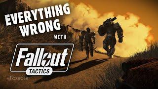 Everything Wrong with Fallout Tactics