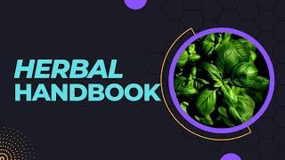 Herbal Handbook: Basil (Tomato Basil Pesto Recipe)