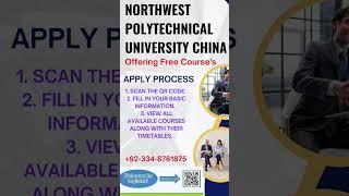 Northwest Polytechnical University China Free courses  #chinascholarship2025  #specialcourses #china