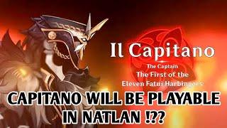 LATEST INFO ABOUT CAPITANO | WILL CAPITANO BE PLAYABLE !?? | GENSHIN IMPACT