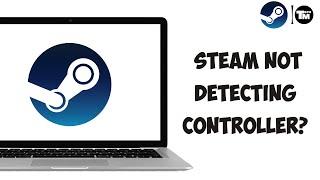 How To Fix Steam Not Detecting Controller NEW & Easy 2023