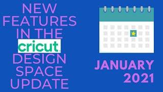 New Features in the Cricut Design Space Update January 2021