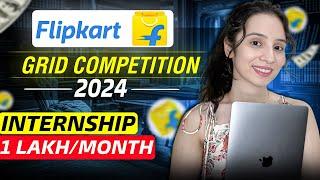 Flipkart GRID 2024   Internship and Placement at Flipkart | 32 LPA  Paid internship 2024