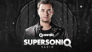 Quintino presents SupersoniQ Radio - Episode 99