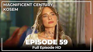 Magnificent Century:Kosem Episode 59  (English Subtitle)