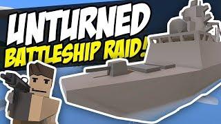 BATTLESHIP RAID - Unturned Base Raid | Launch The Missiles!