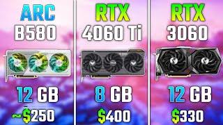 INTEL ARC B580 vs RTX 4060 Ti vs RTX 3060 | Test in 7 Games