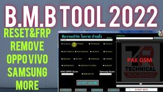 B M B TOOL 2022/ Reset Oppo Vivo Samsung MTK 2022 Model with BMB Tool free download