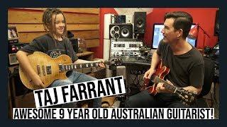 9 YEAR OLD GUITARIST TAJ FARRANT - INTERVIEW AND JAM!