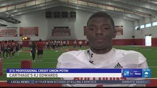 East Texas Professional Credit Union Player of the Week: Carthage's KJ Edwards