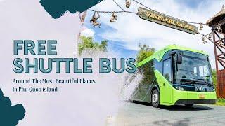 VIETNAM TRAVEL | How to take FREE BUS go around PHU QUOC ISLAND