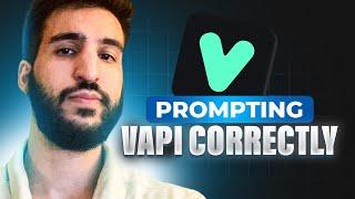 How to Prompt VAPI and Voice AI Correctly to Get Better Responses!