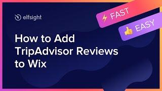 How to Embed Tripadvisor Reviews App on Wix