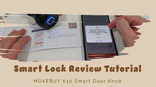 Unlock the Future with MOKEBUY K10 Smart Door Knob: Fingerprint Security Tutorial & Review