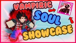 THE VAMPIRIC SOUL IS OP!!!! [Dragon Soul] #roblox