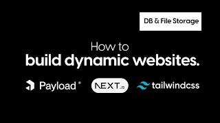 Building dynamic websites with Payload, App Router, Typescript | DB & File Storage