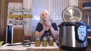 Steam Canning Tomatillo Salsa in the Nesco Canner | Ball Canning Recipe