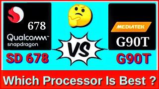 Snapdragon 678 vs Helio g90t | MediaTek Helio G90t vs Snapdragon 678 | SD 678 vs Helio g90t