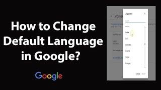 How to Change Default Language in Google?