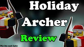 Hoilday Archer Review, Tower Defense Simulator