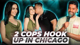 2 Cops Hook Up in Chicago | Martin Amini | Full Comedy Show