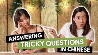 Answering Tricky Questions in Chinese