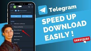 How to Speed Up Telegram Download !