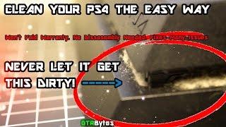 How To Clean Your PS4 The Easy Way