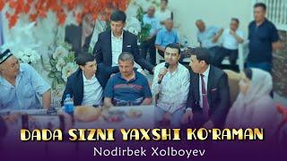 Dada sizni yaxshi ko'raman - Nodirbek Xolboyev to'yda #vodiyuz