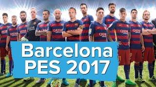 PES 2017 - FC Barcelona Trailer