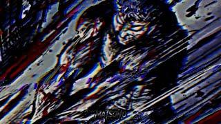 Berserk edit / Так что, передашь послание, что чёрный мечник пришел?