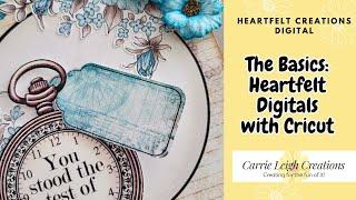 Heartfelt Creations Digital with Cricut Design Space