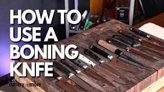 How to Use a Boning Knife