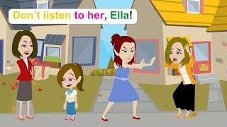 Ella's mother exposes the plan - Simple English Story - Ella English