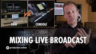 Pushback For Mixing Live Broadcast In A DAW - Luke Hendrickson