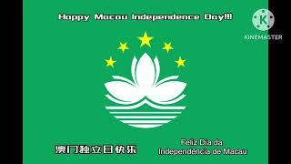 Happy Macau Independence Day 