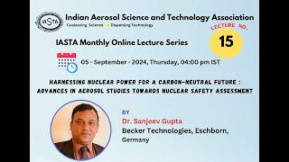 15th Monthly Online lecture_IASTA by Dr. Sanjeev Gupta